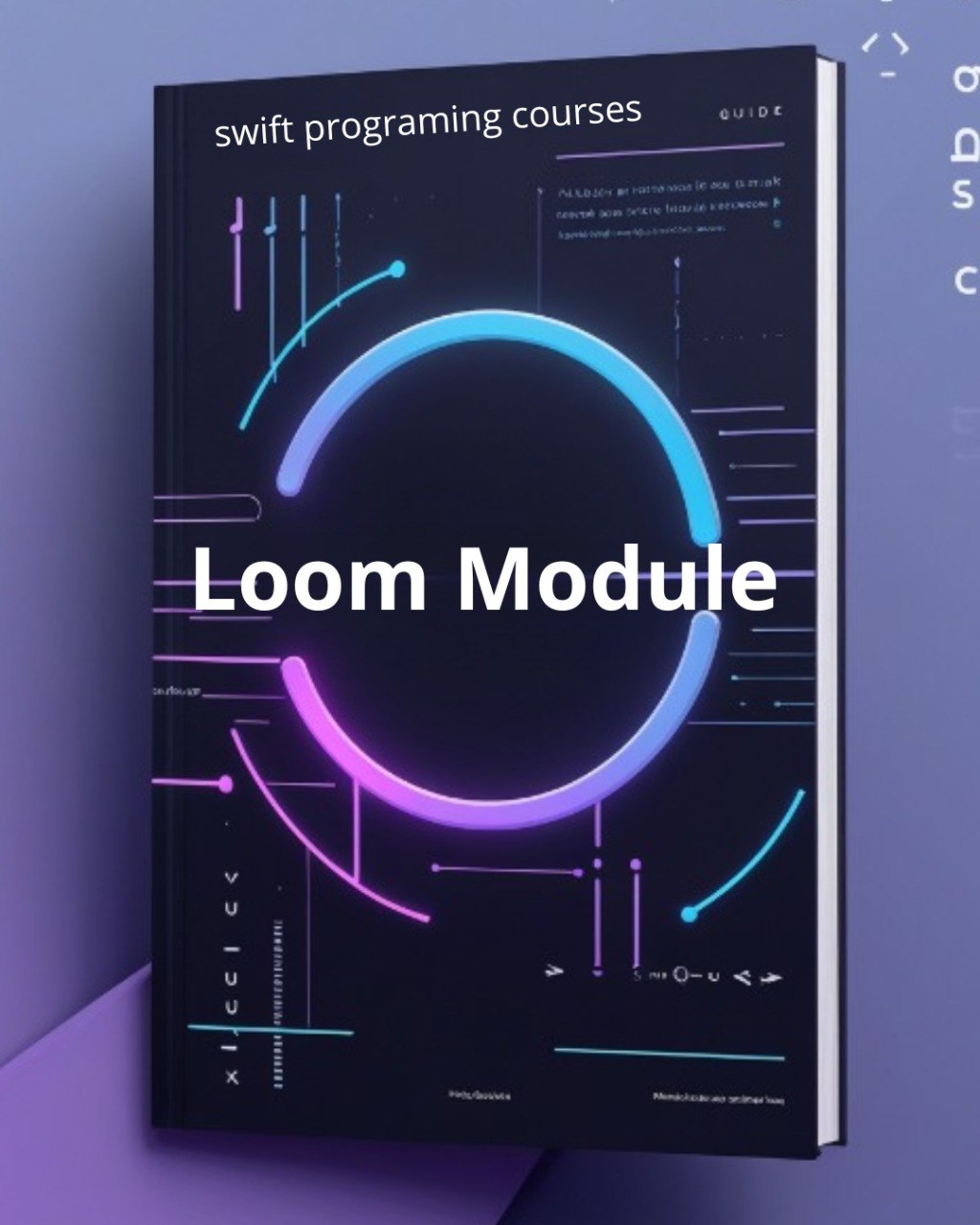 Book titled 'swift programming courses' with 'Loom Module' on a blue background